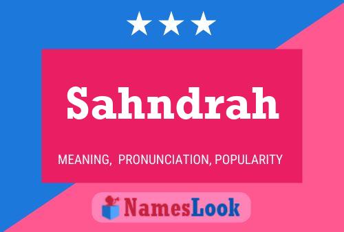 Sahndrah Name Poster