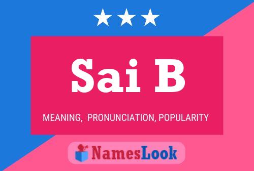 Sai B Name Poster