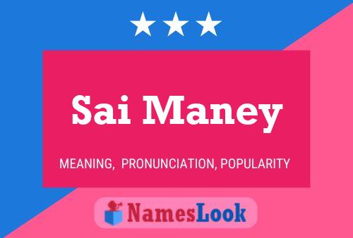 Sai Maney Name Poster