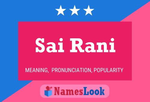 Sai Rani Name Poster