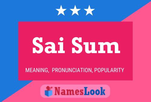 Sai Sum Name Poster