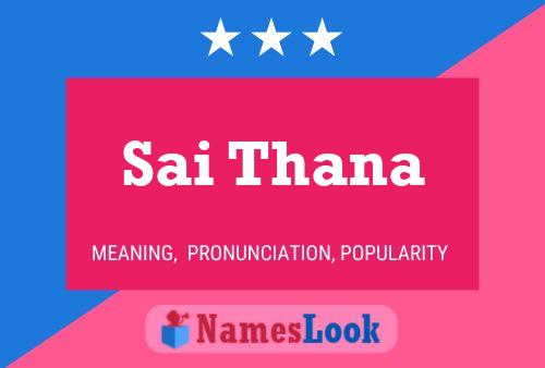 Sai Thana Name Poster