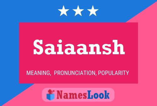 Saiaansh Name Poster