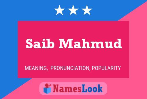 Saib Mahmud Name Poster