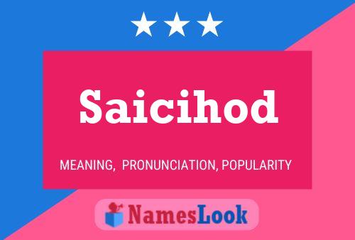 Saicihod Name Poster