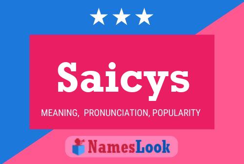 Saicys Name Poster