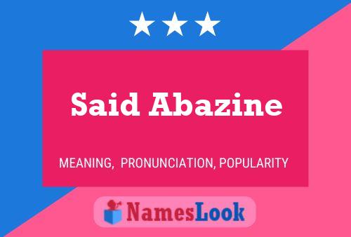 Said Abazine Name Poster