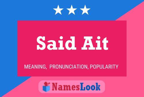 Said Ait Name Poster