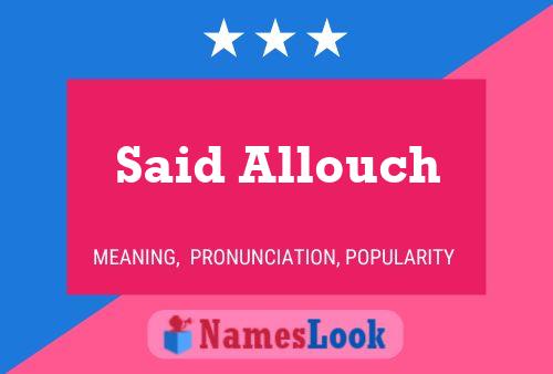 Said Allouch Name Poster