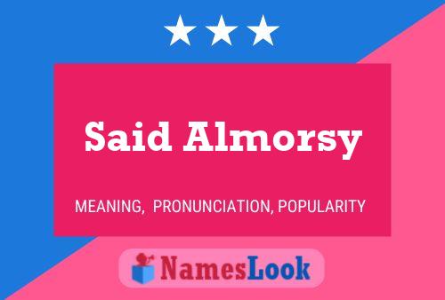 Said Almorsy Name Poster