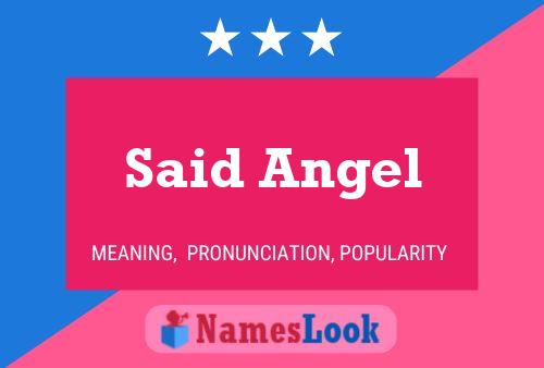 Said Angel Name Poster