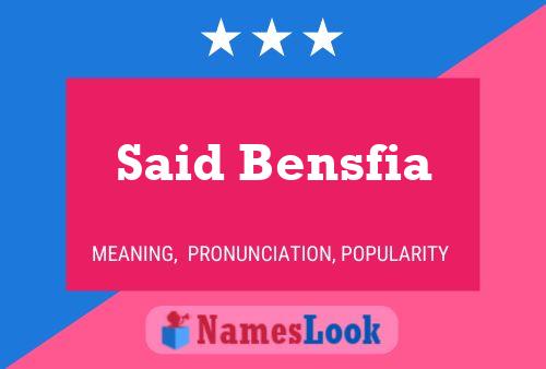 Said Bensfia Name Poster