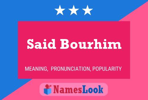 Said Bourhim Name Poster