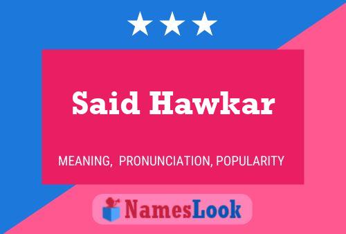 Said Hawkar Name Poster