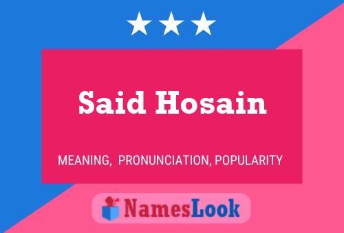 Said Hosain Name Poster