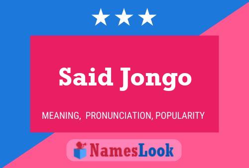 Said Jongo Name Poster