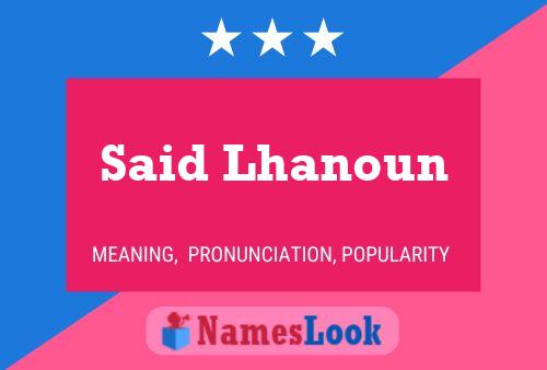 Said Lhanoun Name Poster