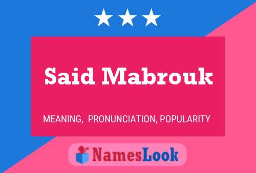 Said Mabrouk Name Poster