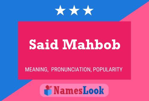 Said Mahbob Name Poster