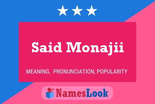 Said Monajii Name Poster