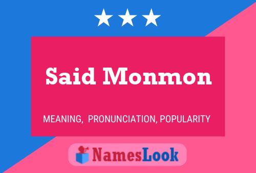 Said Monmon Name Poster