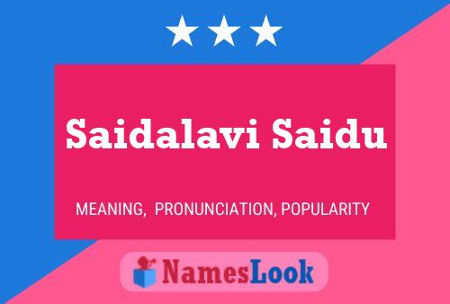 Saidalavi Saidu Name Poster