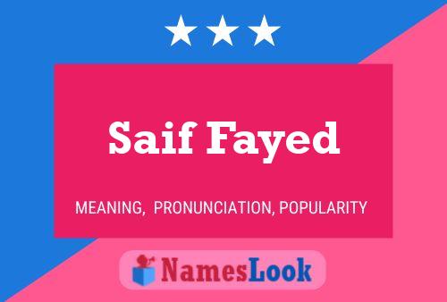 Saif Fayed Name Poster