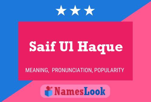 Saif Ul Haque Name Poster