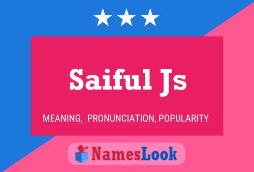 Saiful Js Name Poster