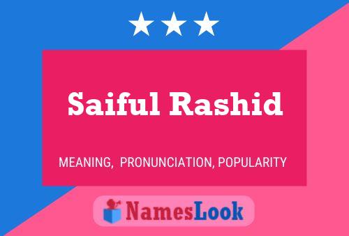 Saiful Rashid Name Poster