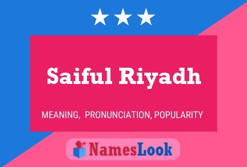 Saiful Riyadh Name Poster