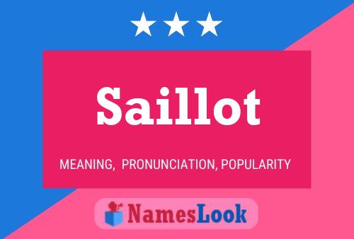 Saillot Name Poster