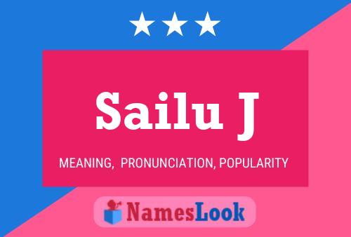 Sailu J Name Poster