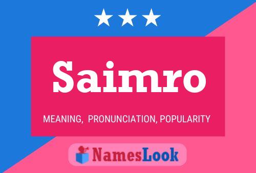 Saimro Name Poster