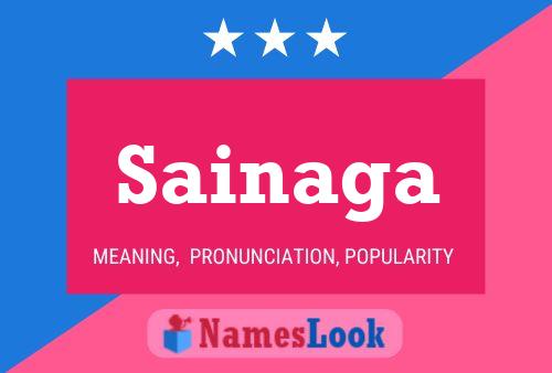 Sainaga Name Poster