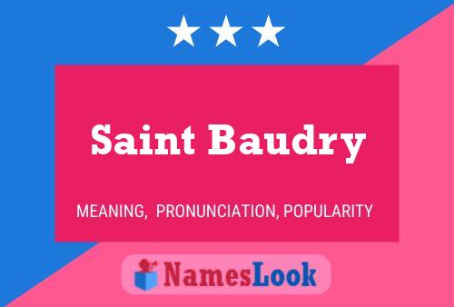 Saint Baudry Name Poster