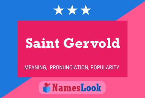 Saint Gervold Name Poster