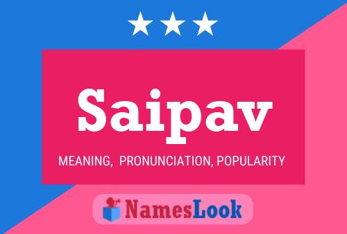 Saipav Name Poster