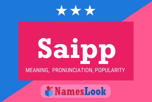 Saipp Name Poster