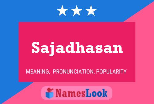 Sajadhasan Name Poster