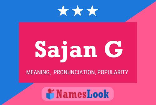 Sajan G Name Poster