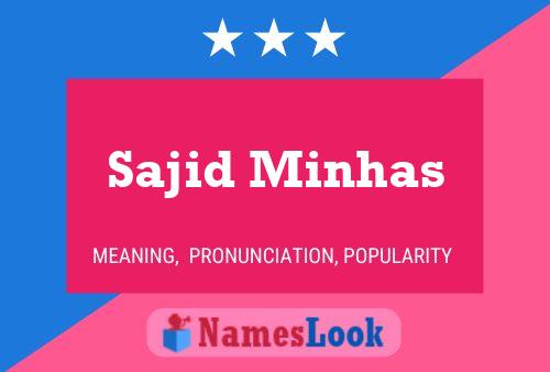 Sajid Minhas Name Poster