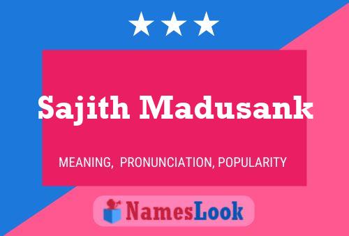 Sajith Madusank Name Poster