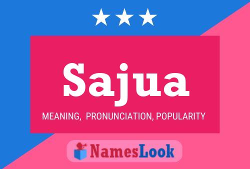 Sajua Name Poster