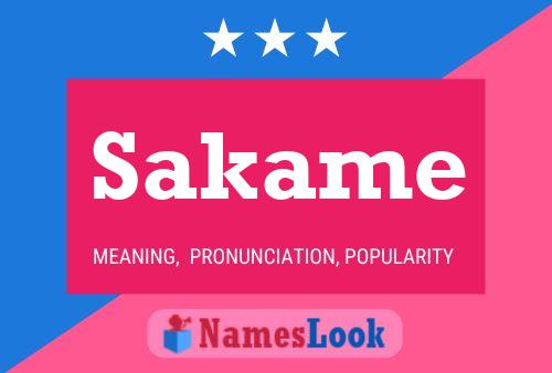 Sakame Name Poster