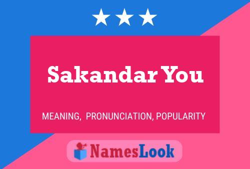 Sakandar You Name Poster