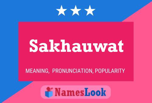 Sakhauwat Name Poster