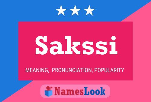 Sakssi Name Poster