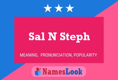 Sal N Steph Name Poster