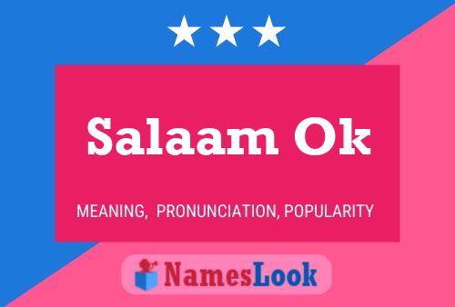 Salaam Ok Name Poster